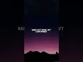 Download Lagu Talk (Sped Up Lyrics) - Salvatore Ganachi | Status | 'Baby, I got issues, but I love myself.. 🎶🎶💔'
