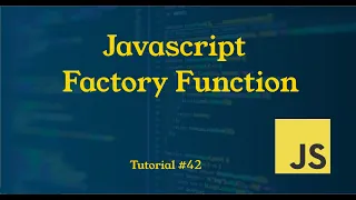 Factory Function in Javascript Tutorial JavaScript Tutorial
