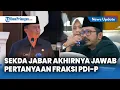Download Lagu Sekda Jabar Akhirnya Jawab Pertanyaan Fraksi PDI-P Soal Utang Pemprov ke BPJS Ratusan Miliar Rupiah