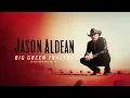 Jason Aldean - Big Green Tractor (Live From Dallas, TX) [Official Audio]