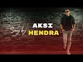 Download Lagu HENDRA - AKSI (OFFICIAL MUSIC VIDEO)