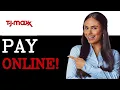 How To Pay For TJ Maxx Credit Card 2025