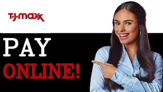 How To Pay For TJ Maxx Credit Card 2025