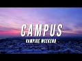 Download Lagu Vampire Weekend - Campus (Lyrics)