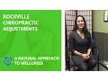 Rockville Chiropractic Adjustments