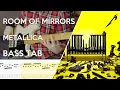 Metallica - Room of Mirrors // Bass Cover // Play Along Tabs and Notation