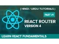 Introduction to React Router Complete React Developer Course - Hindi Urdu Tutorial
