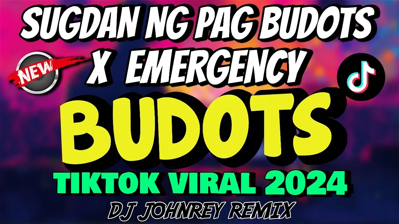 EMERGENCY X SUGDAN ANG BUDOTS | TIKTOK VIRAL BUDOTS REMIX - D J JOHNREY DISCO MIX