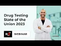 Drug Testing State of the Union 2023