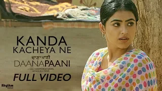 Kanda Kacheya Ne DAANA PAANI Jyotica Tangri Ft Tarnvir Jagpal Jimmy Sheirgill Simi Chahal  Kanda Kacheya Ne DAANA PAANI Jyotica Tangri Ft Tarnvir Jagpal Jimmy Sheirgill Simi Chahal