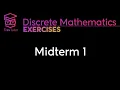 Discrete Mathematics Midterm 1 Solutions