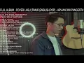 Download Lagu Kumpulan Lagu Cover Full Album Lagu Timur,Pop,English Arvian Dwi Pangestu Terbaru 2021 Viral Tiktok