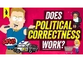 Does Political Correctness WORK - 8-Bit Philosophy