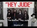 Lagu The Beatles Hey Jude Drums Off Play Along