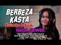 Download Lagu Berbeza Kasta Karaoke Nada Cewek || + Lirik Versi Remix JD Kentrung Kalia Siska ft Ska 86