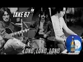 Lagu Long, Long, Long - Take 67: The Haunting Basic Track Before the Overdubs