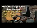 Download Lagu Kumpulan Lagu Bima//Aan Dompu