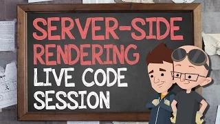 Server-Side Rendering Live Code Session - Supercharged