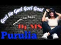 Download Lagu ::::::::Gori Ke Gori Gori Gaal//humming Bass Mix//DjMs::::::::