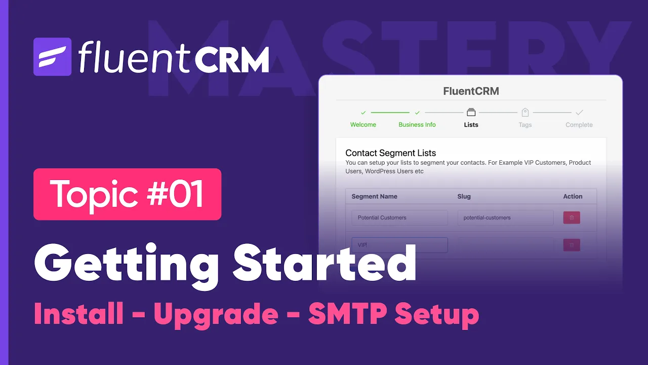 A Quickstart Guide to Configure FluentCRM | The Right Way