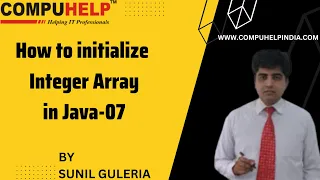 How to initialize Integer Array in Java CORE JAVA Tutorial in Hindi www compuhelp in