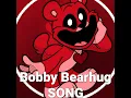 Bobby Bearhug Song (Poppy Playtime Chapter 3 Deep Sleep) - BENJIxScarlett