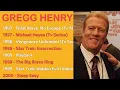 GREGG HENRY MOVIES LIST