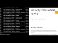 Activity Filter a SQL query With Explanation