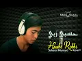 Download Lagu Hasbi Robbi - Sukarol Munsyid Terbaru 2019 || cover by: mas Ayyix