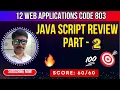 Java Script Review Class 12 Web Applications Code 803 JavaScript CBSE XII WA 803