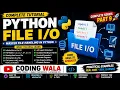 Python File Complete Tutorial File Handling from Basic to Advanced Read Write Seek Part 9