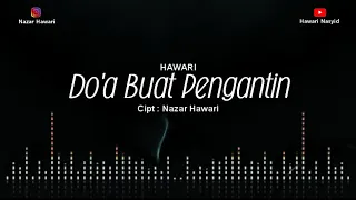 hawari doa buat pengantin official video lirik