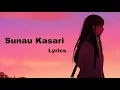 Download Lagu Sunau kasari - Lyrics