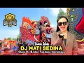 Download Lagu DJ MATI SEDINA • INDAH WATY • ANDI PUTRA 3 • Show Bodas Tukdana Indramayu