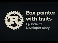 Rust Programming Tutorial - Rust Box Smart Pointer with Traits Smart Pointers
