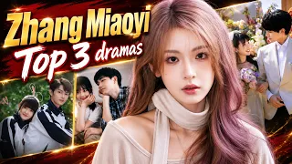 Zhang Miao Yi Top 3 Best Dramas Ranked C-Drama Review CADL