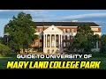 Guide to University of Maryland College Park
