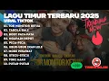 LAGU TIMUR TERBARU 2025 VIRAL NO IKLAN| TOR MONITOR KETUA, TABOLABALE, PICA PICA, STECU-STECU