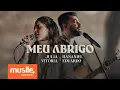 Download Lagu Julia Vitoria e Hananiel Eduardo - Meu Abrigo (Ao Vivo)