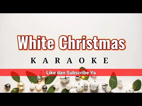 Download MP3 White Christmas Karaoke Christmas Song