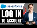 How to Log In to Salesforce for the First Time Access Your New Account Easily 2026