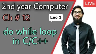do while loop in in 2nd year computer chapter 12 ICS Part 2