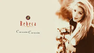 Download Rebeca - Corazón Corazón (Club Mix) MP3
