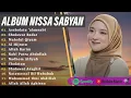 SHOLAWAT MERDU NISSA SABYAN, AI KHODIJAH, ALFINA NINDIYANI FULL ALBUM 2025 | SHOLAWAT NABI TERBARU