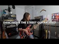 Download Lagu Van Halen - Dancing in the Street Guitar Solo Cover