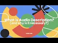 What is Description and why is it necessary -described version
