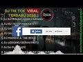 DJ TIKTOK FULL ALBUM VIRAL 2020 KUTIMANG ADIKKU SAYANG