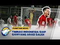 Download Lagu Lengkap! 29 Pemain Timnas Sudah Tiba di Arab Saudi  [Primetime News]