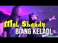 Download Lagu Mel Shandy -  Biang Keladi