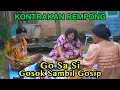 Lagu GO SA SIB GOSOK SAMBIL GOSIB || KONTRAKAN REMPONG EPISODE 760
